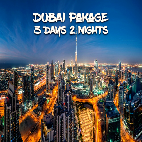 Dubai Holiday Packages